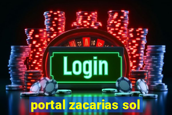 portal zacarias sol